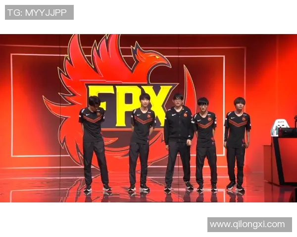 电竞比分全明星赛分析FPX战队的强劲实力与表现亮点
